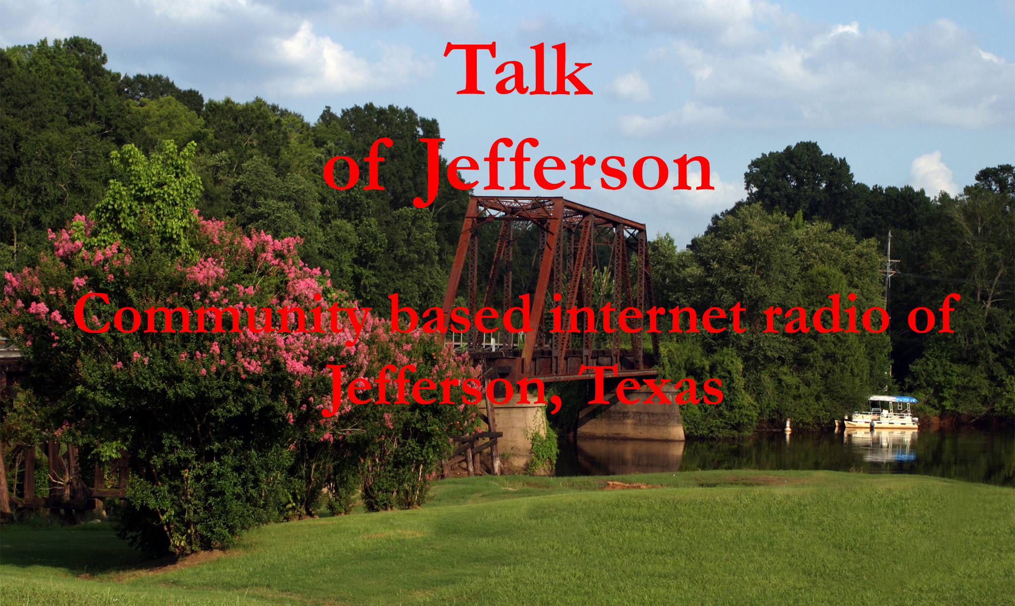 Talk of Jefferson, Texas